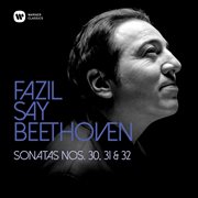 Beethoven: piano sonatas nos 30, 31 & 32 cover image cdn