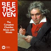 Beethoven: the complete chamber music with winds cover image cdn