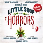 Little shop of horrors (the new off-broadway cast album) cover image cdn