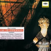 Lortzing: zar und zimmermann - highlights cover image cdn
