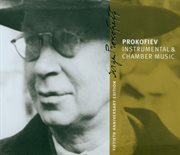 Prokofiev : instrumental & chamber music [prokofiev edition vol.4] cover image cdn