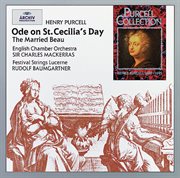 Purcell: ode on st. cecilia's day; the married beau cover image cdn