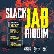 Slack jab riddim cover image cdn
