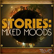 Stories: mixed moods cover image cdn