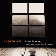 Tavener : lamentations & praises cover image cdn
