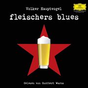 Volker hauptvogel: fleischers blues cover image cdn
