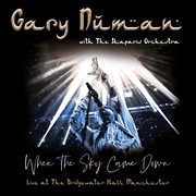 When the sky came down (live at the bridgewater hall, manchester) cover image cdn