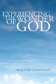 Experiencing the wonder of god cover image cdn