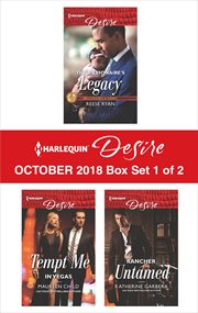 Harlequin desire october 2018 - box set 1 of 2. The Billionaire's Legacy\Tempt Me in Vegas\Rancher Untamed cover image cdn
