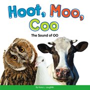 Hoot, moo, coo. The Sound of OO cover image cdn
