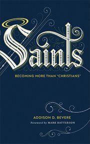 Saints : becoming more than "Christians" cover image cdn