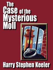 The case of the mysterious moll cover image cdn