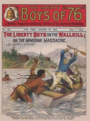 The Liberty Boys of '76. The Liberty Boys on the Wallkill; or, The Minisink massacre cover image cdn