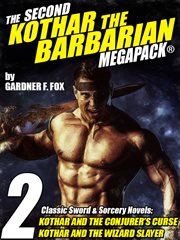 The second kothar the barbarian megapack®. Books #4-5 cover image cdn