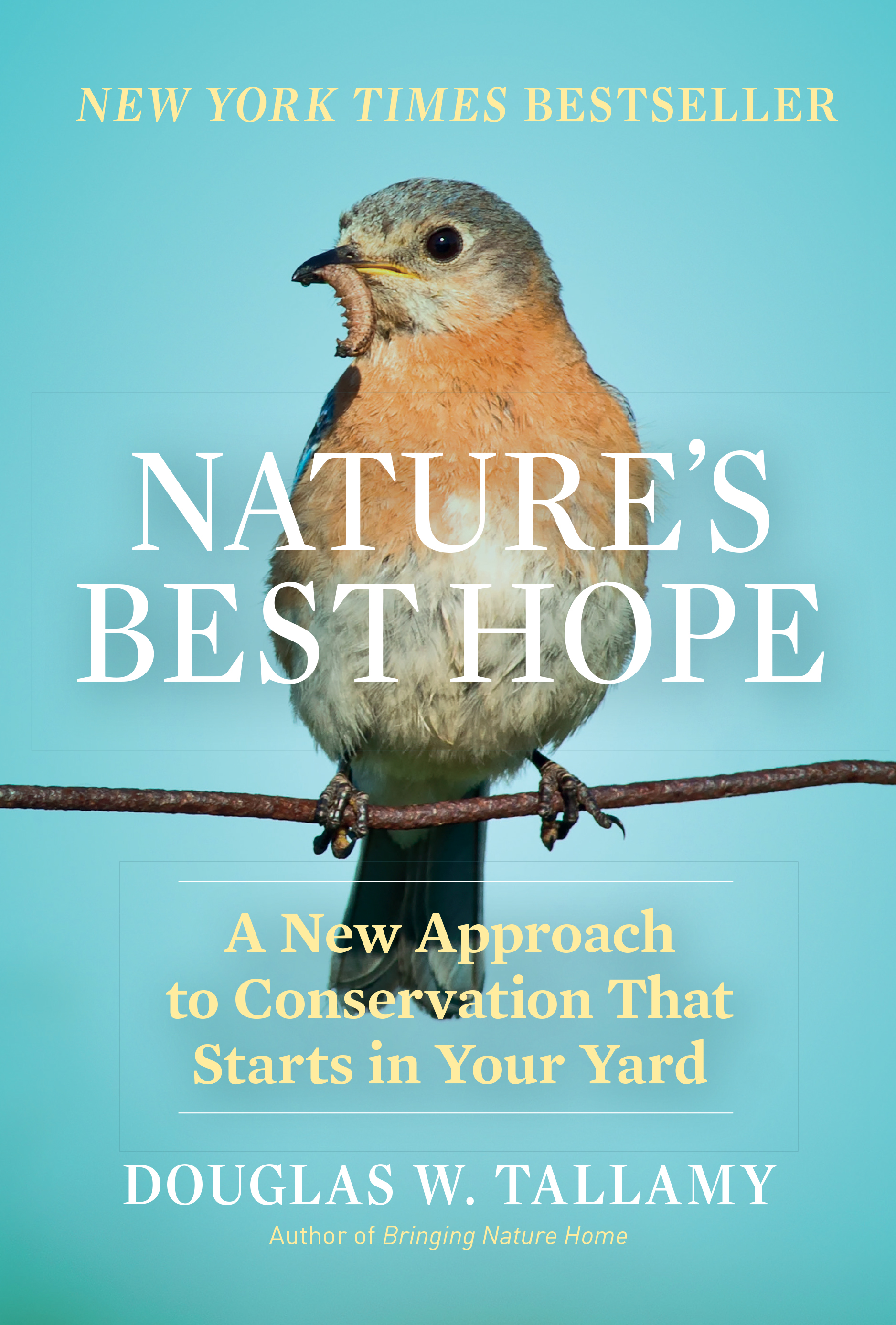 Nature's best hope a new approach to conservation that starts in your yard cover image cdn
