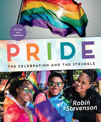 Pride : the celebration and the struggle  cover image cdn