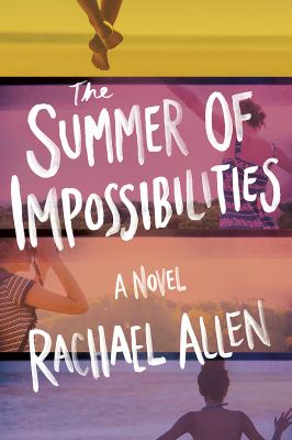 The summer of impossibilities cover image