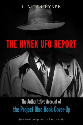 The Hynek UFO report : the authoritative account of the Project Blue Book cover-up  cover image cdn