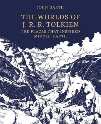 The worlds of J.R.R. Tolkien : the places that inspired Middle-Earth  cover image cdn