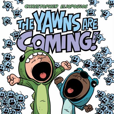 The Yawns are coming! cover image
