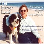 Let Buster lead : discovering love, post-traumatic stress disorder and self-acceptance cover image cdn