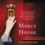 Mercy House : a novel cover image cdn