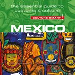 Mexico - culture smart!: the essential g cover image cdn