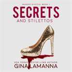 Secrets and stilettos cover image cdn