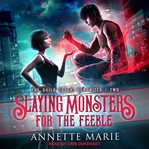 Slaying monsters for the feeble cover image cdn