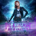 The alchemist and an amaretto cover image cdn