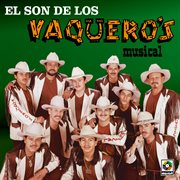El son de los vaquero's musical cover image cdn