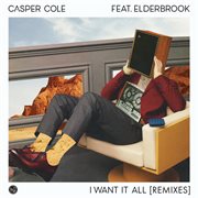 I want it all [remixes] cover image cdn