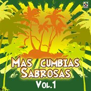 Más cumbias sabrosas, vol. 1 cover image cdn