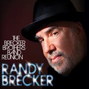 The brecker brothers band reunion cover image cdn