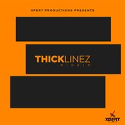 Thick linez riddim cover image cdn