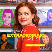 Zoey's extraordinary playlist: season 1, episode 1 cover image cdn