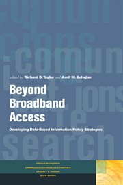 Beyond broadband access : developing data-based information policy strategies cover image cdn