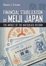 Financial stabilization in meiji japan. The Impact of the Matsukata Reform cover image cdn