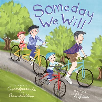 Someday we will : a book for grandparents and grandchildren  cover image cdn