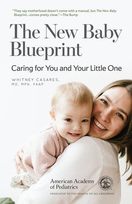 The new baby blueprint : caring for you and your little one  cover image cdn