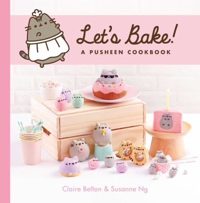 Let's bake! : a Pusheen cookbook  cover image cdn