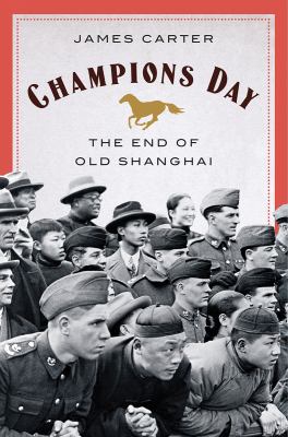Champions day : the end of Old Shanghai cover image