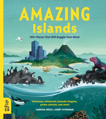 Amazing islands : 100+ places that will boggle your mind  cover image cdn