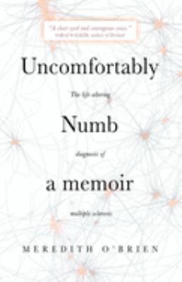 Uncomfortably numb : a memoir  cover image cdn