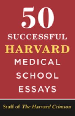 50 successful Harvard Medical School essays  cover image cdn