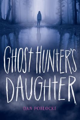 Ghost hunter's daughter  cover image cdn