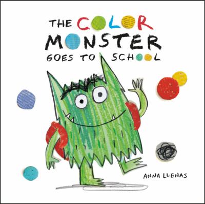 The Color Monster goes to school  cover image cdn