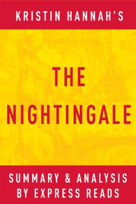 The Nightingale: by Kristin Hannah  Summary & Analysis cover image cdn