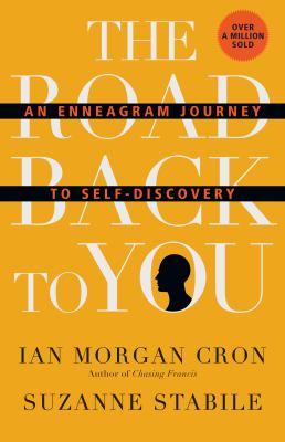 The Road Back to You An Enneagram Journey to Self-Discovery cover image cdn