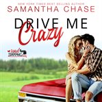 Drive me crazy : road tripping cover image cdn